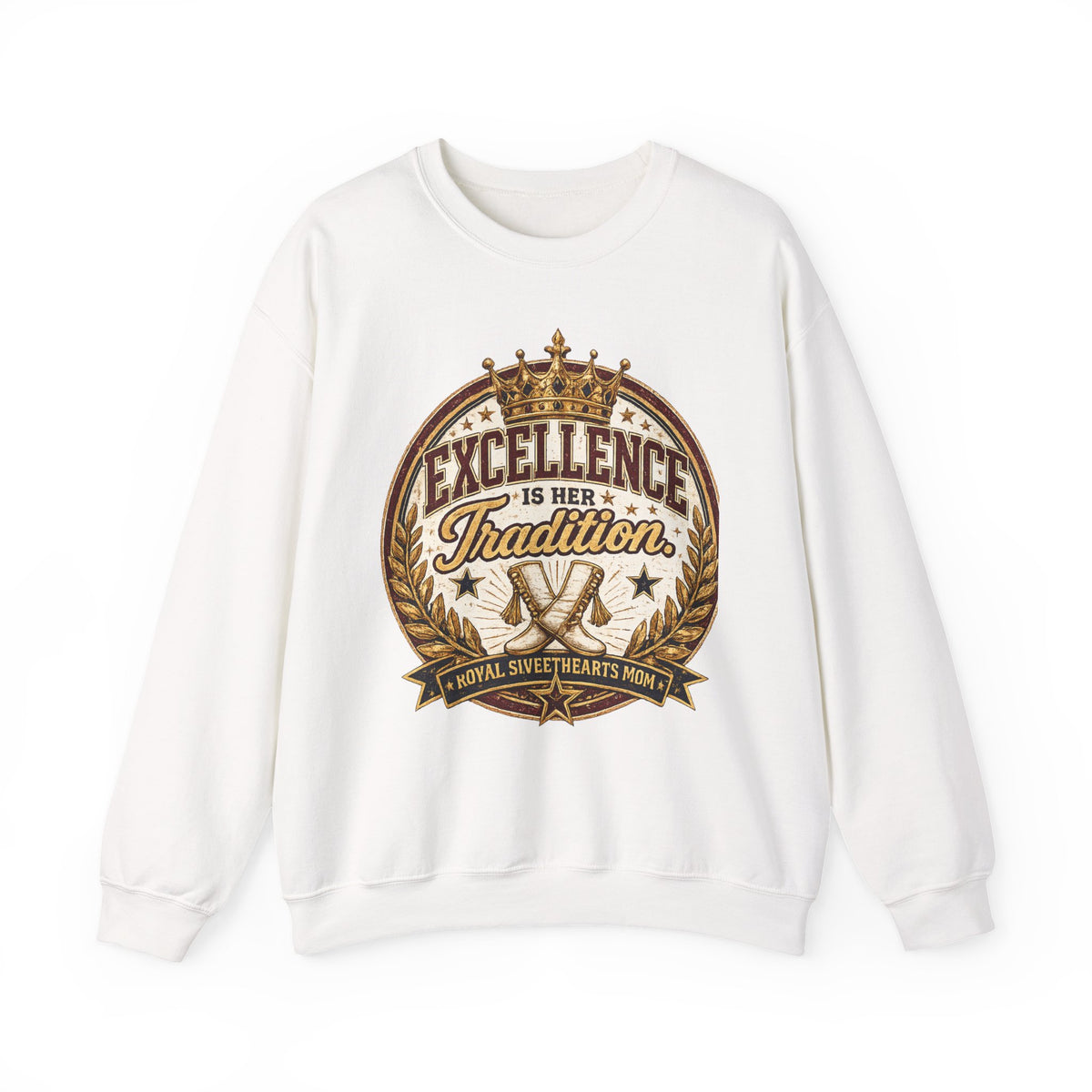 Excellence Is Her Tradition Crewneck Sweatshirt — Royal Sweethearts Mom Graphic