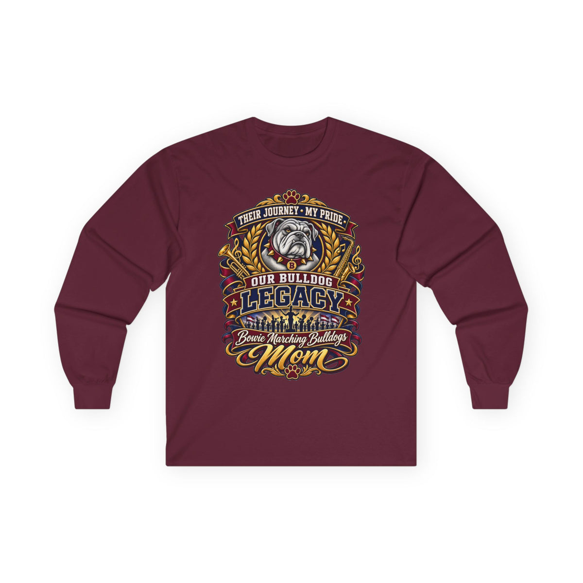 Our Bulldog Legacy Mom Long Sleeve Tee — Proud Bulldog Owner Shirt