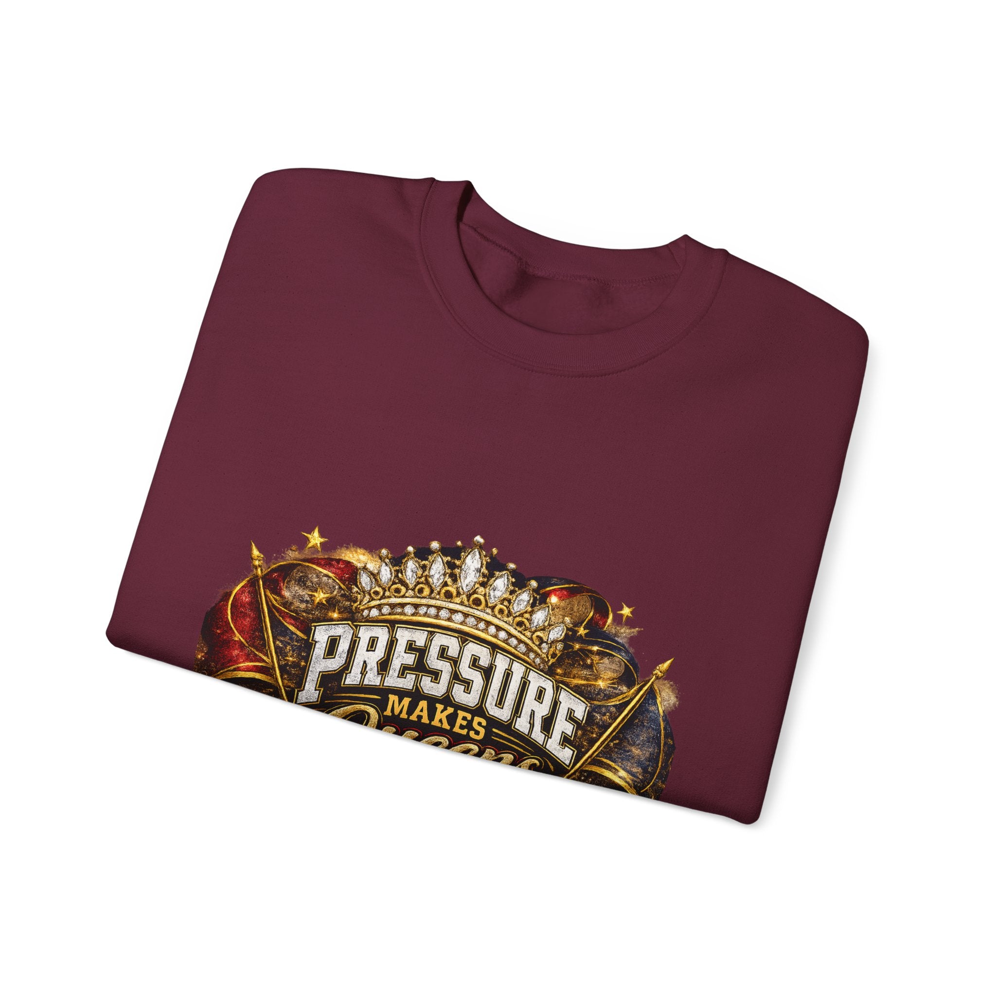 Pressure Makes Queens Sweatshirt — Empowering Motivational Crewneck