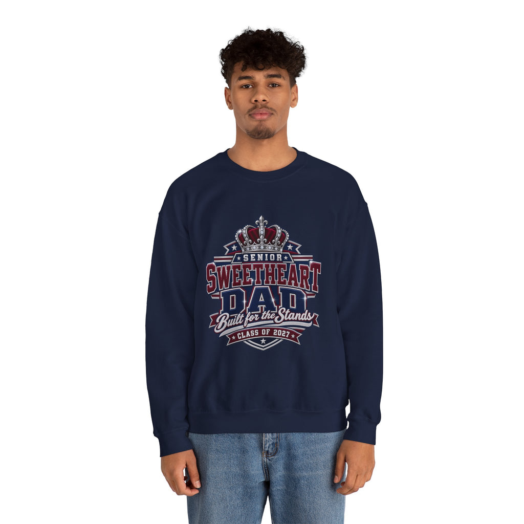 Senior Sweetheart Dad Crewneck Sweatshirt — 'Built for the Stands' Class of 2023