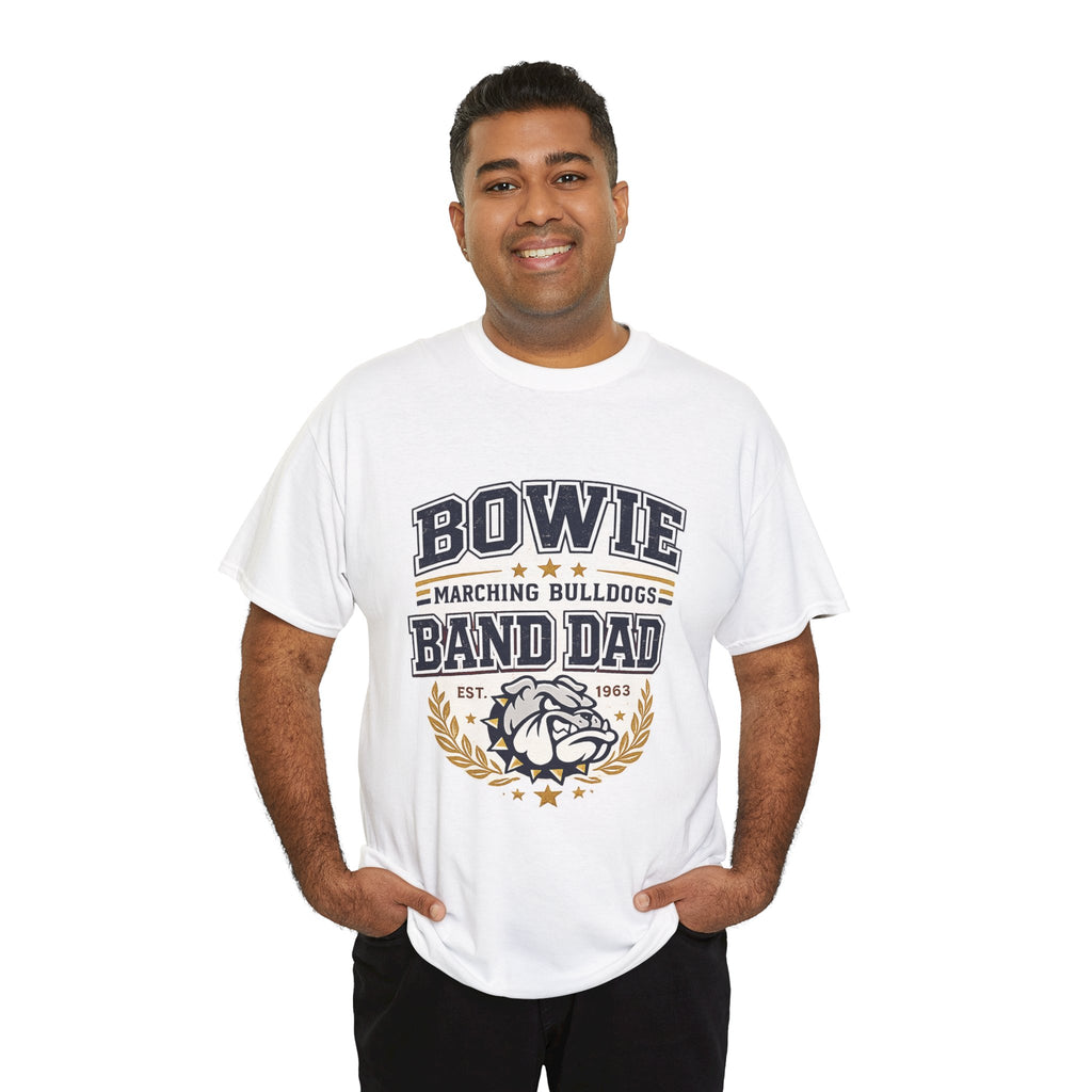 Bowie Marching Bulldogs "Band Dad" T-Shirt