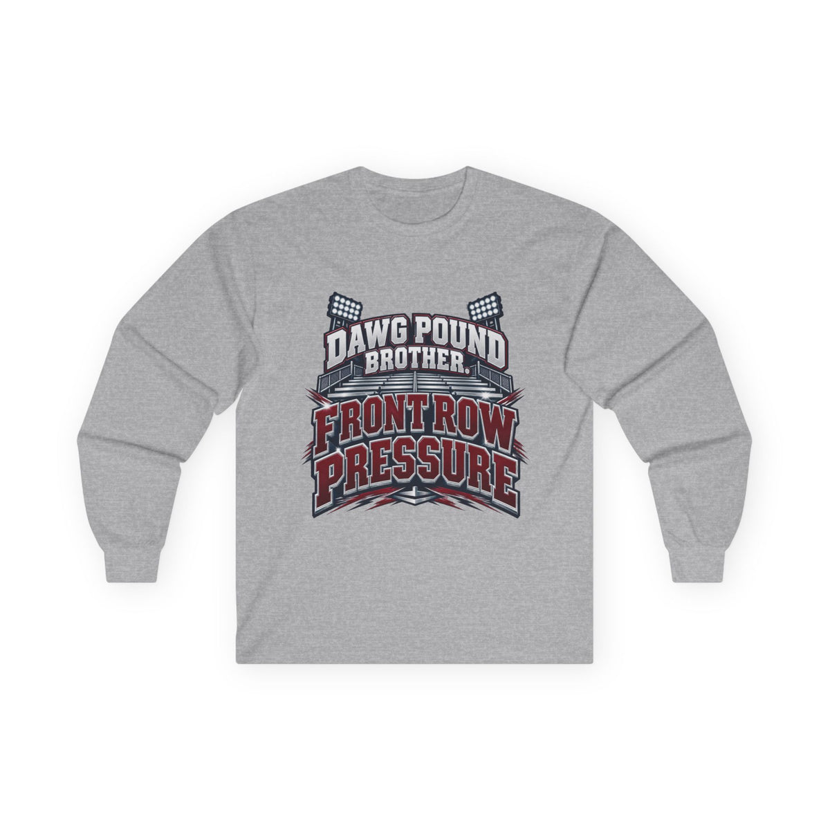 Front Row Pressure Dawg Pound Brother Long Sleeve Tee