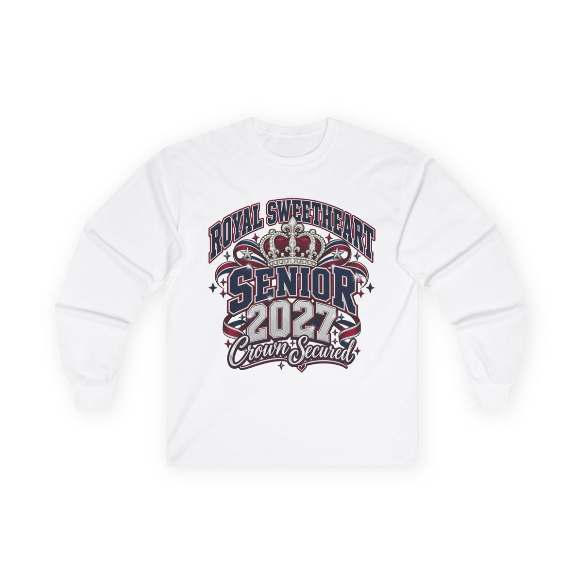 Senior 2021 "Royal Sweetheart" Long Sleeve Tee — Crown Secured Graduation Shirt