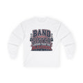 Band Sister Long Sleeve Tee — "Louder Than the Stands" Marching Band Shirt
