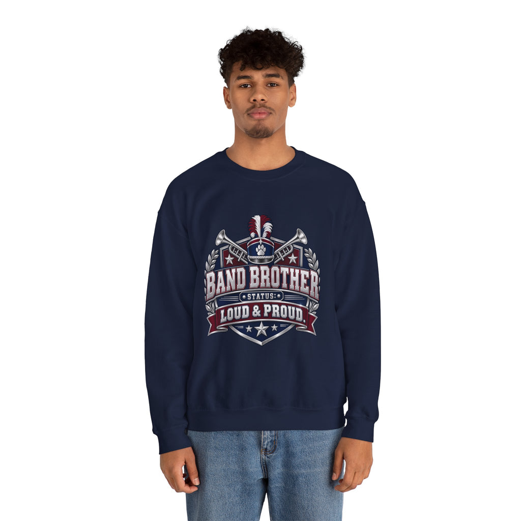 Band Brother Crewneck Sweatshirt – Loud & Proud Marching Band Tee