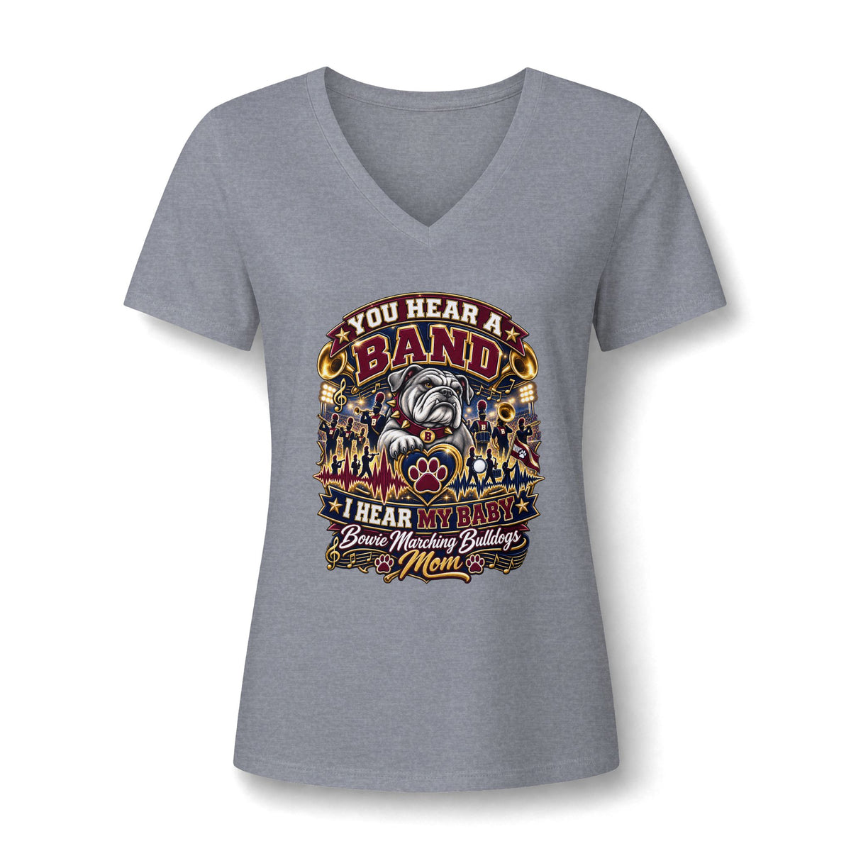 Band Mom V-Neck Tee — "You Hear a Band, I Hear My Baby" Graphic Shirt