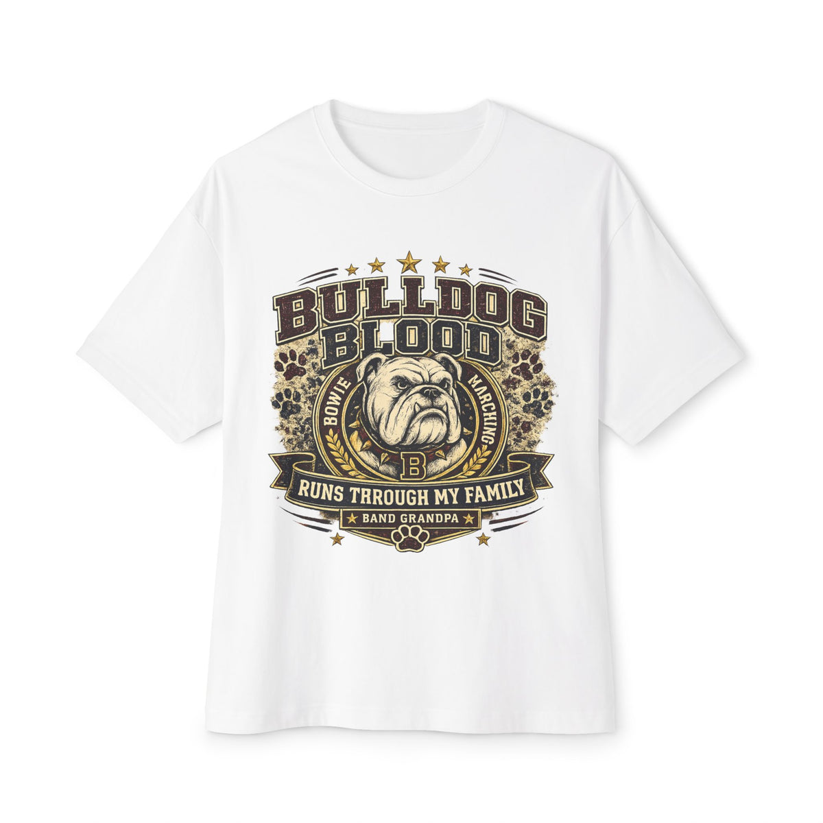 Bulldog Blood Tee — Runs Through My Family Graphic T-Shirt
