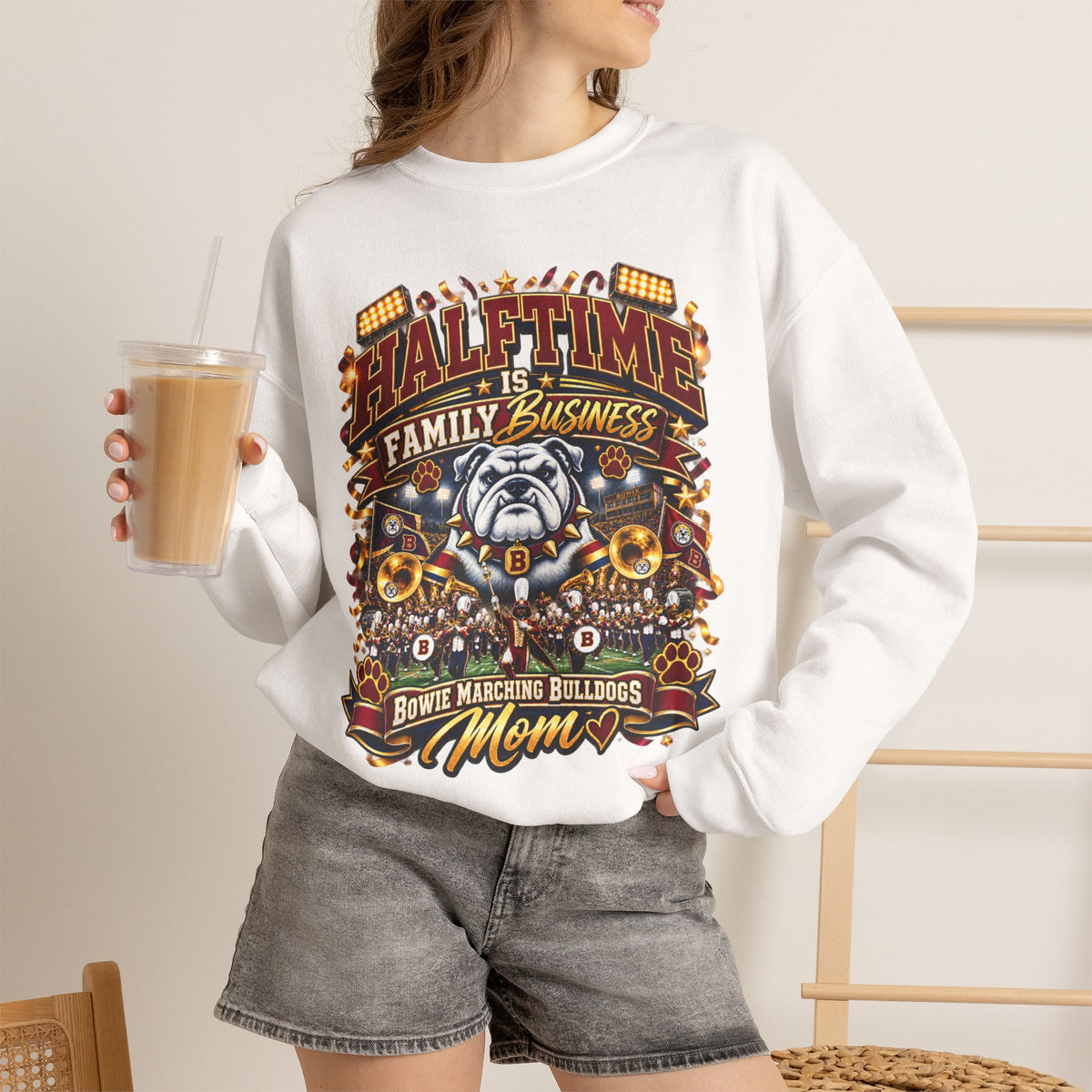 Crewneck Sweatshirt — "Halftime is Family Business" Marching Bulldogs Mom Graphic