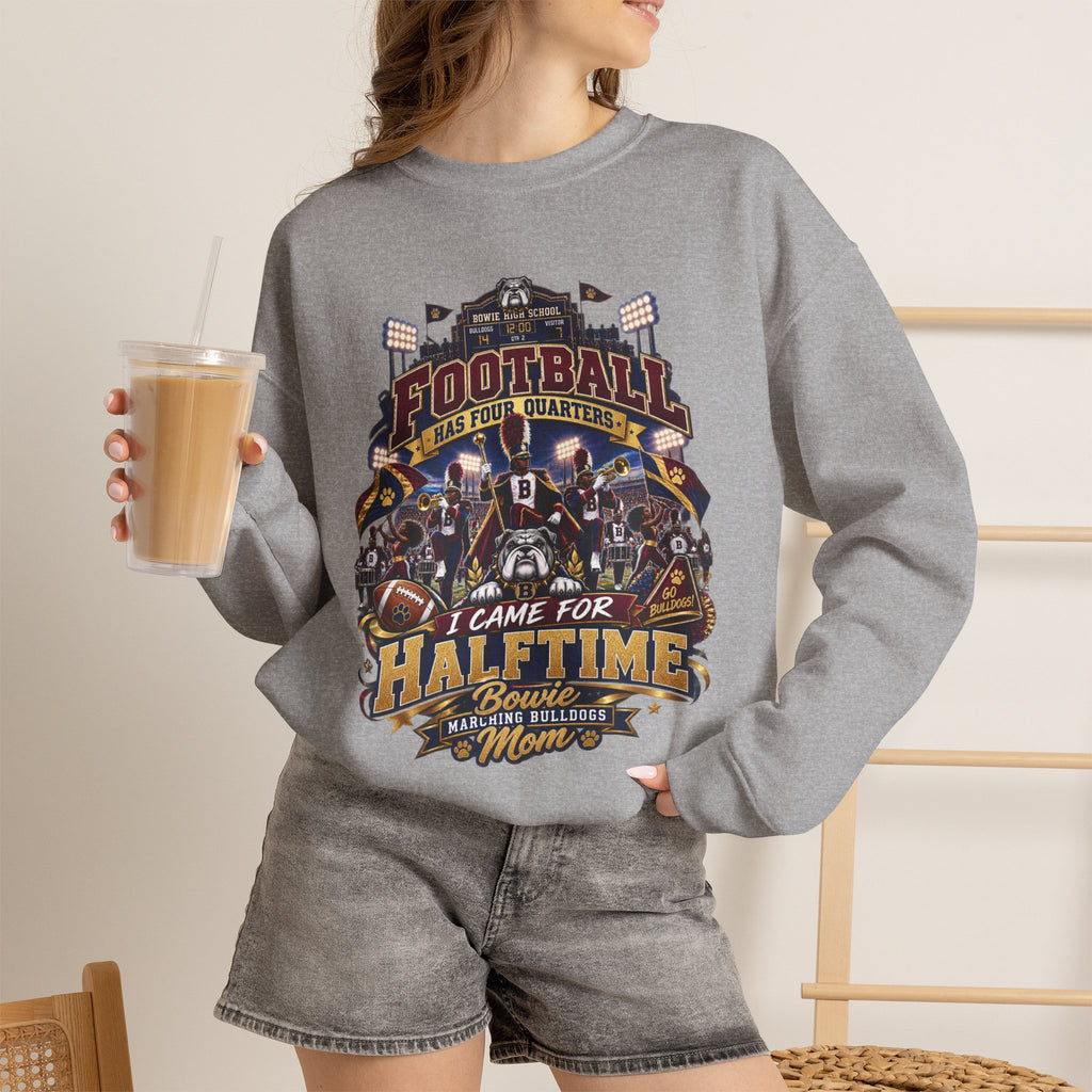 Football Halftime Crewneck Sweatshirt — "I Came For Halftime" Game Day Pullover