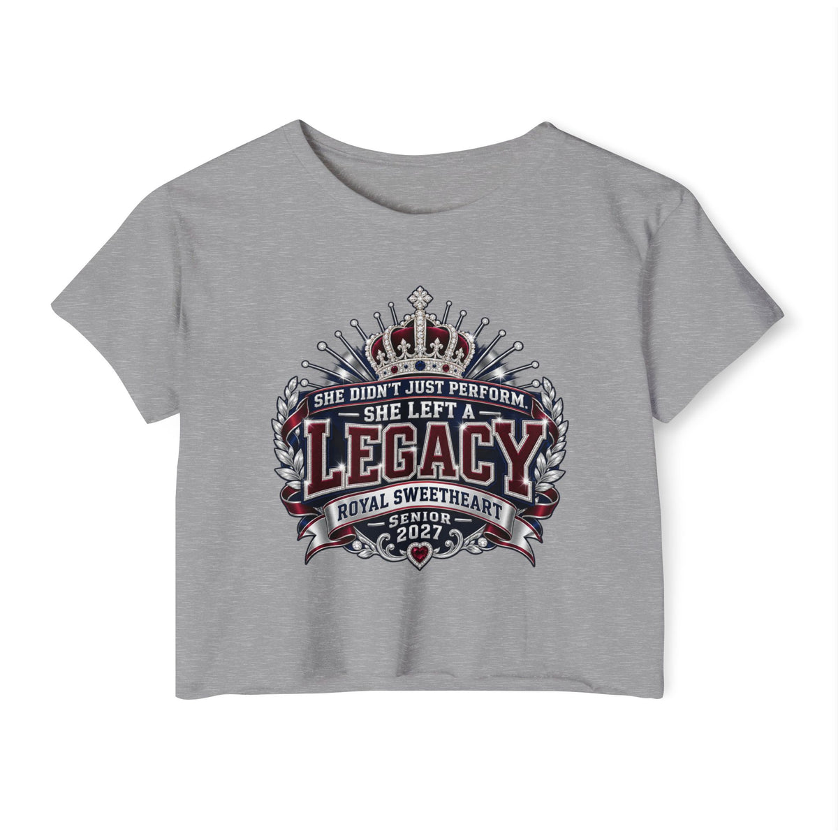 Festival Crop Top — "She Left a Legacy" Royal Sweetheart Senior 2027 Graphic