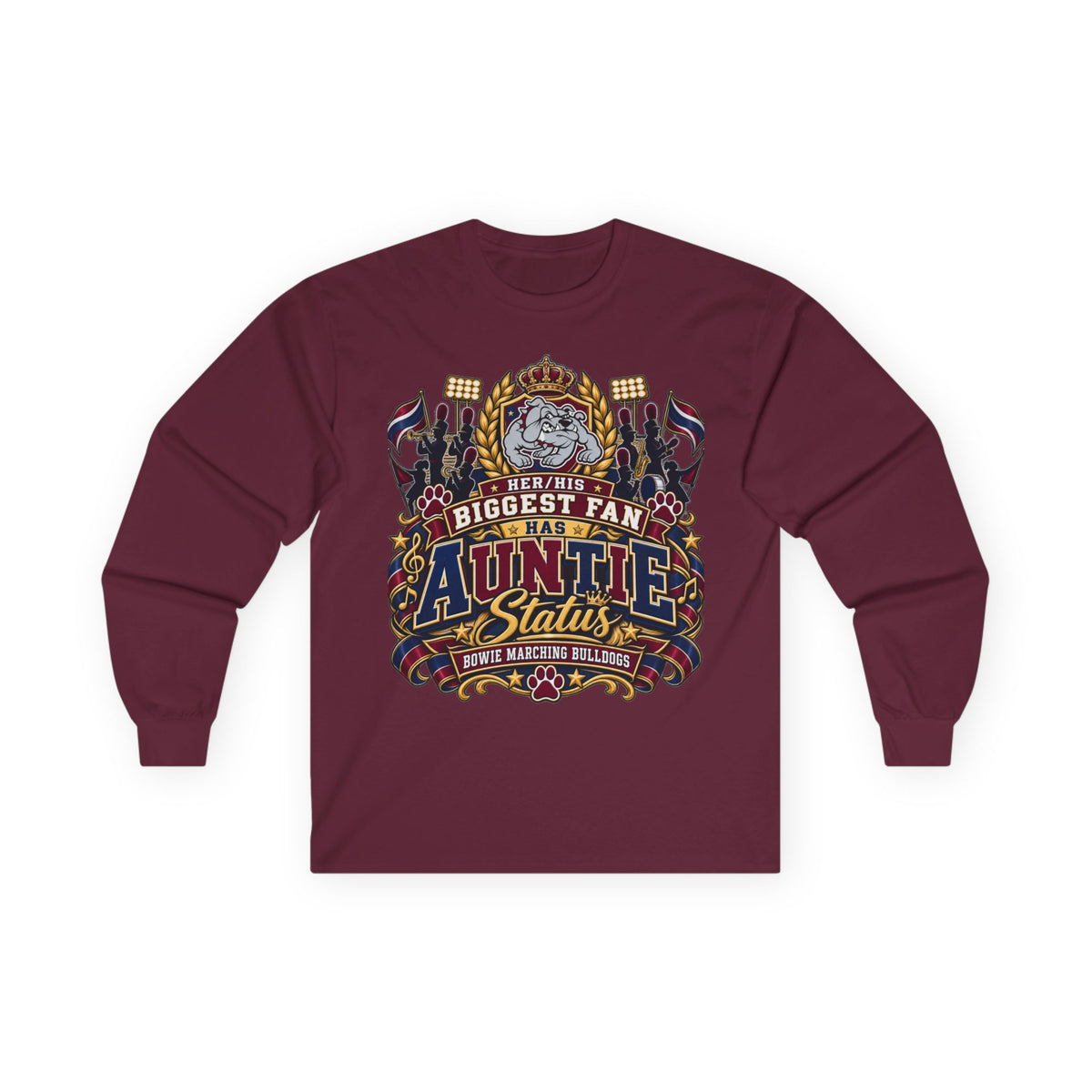 Biggest Fan Auntie Status Long Sleeve Tee