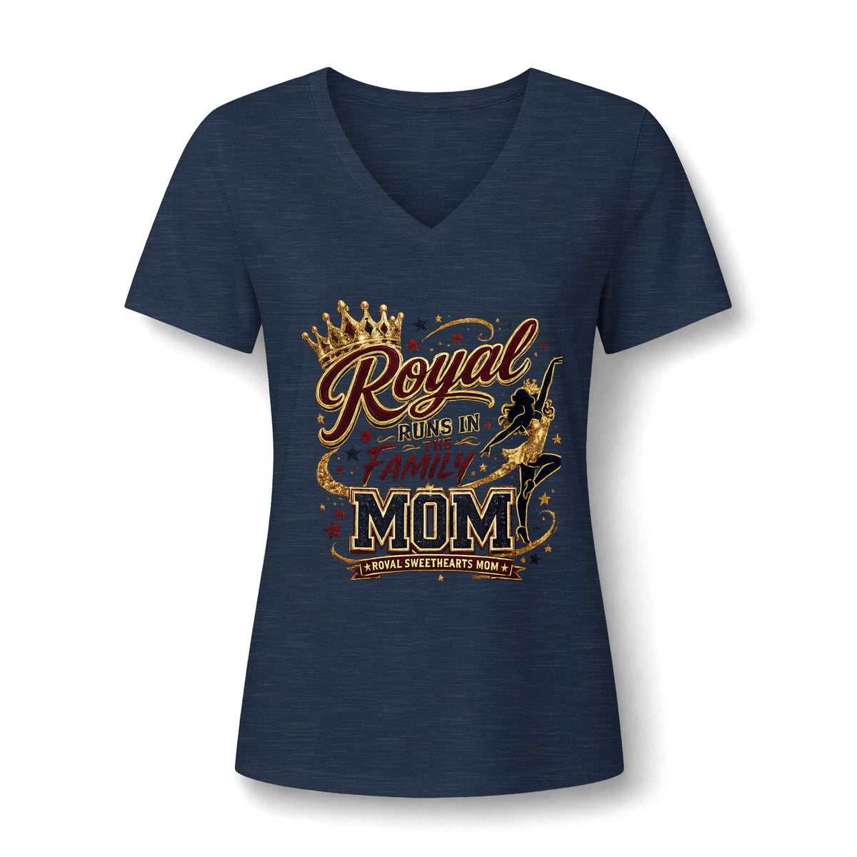 Royal Runs in the Family Mom V-Neck Tee — Crowned Glam Mother’s Day Shirt