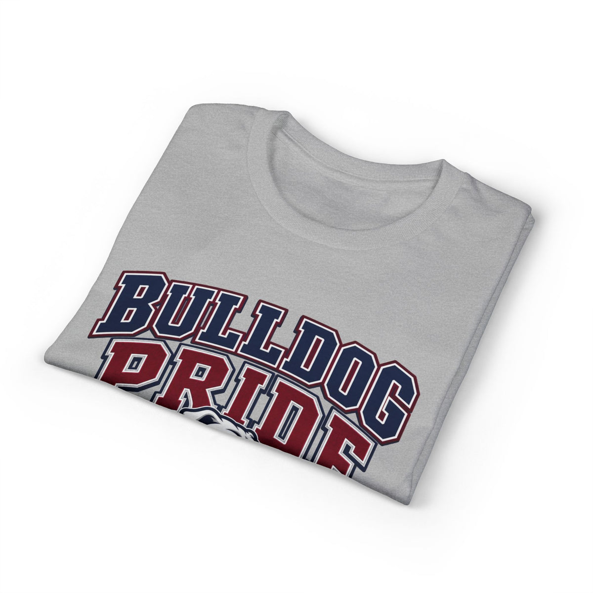 Bulldog Pride T-Shirt — 'Looks Good on His Sister' College Mascot Tee