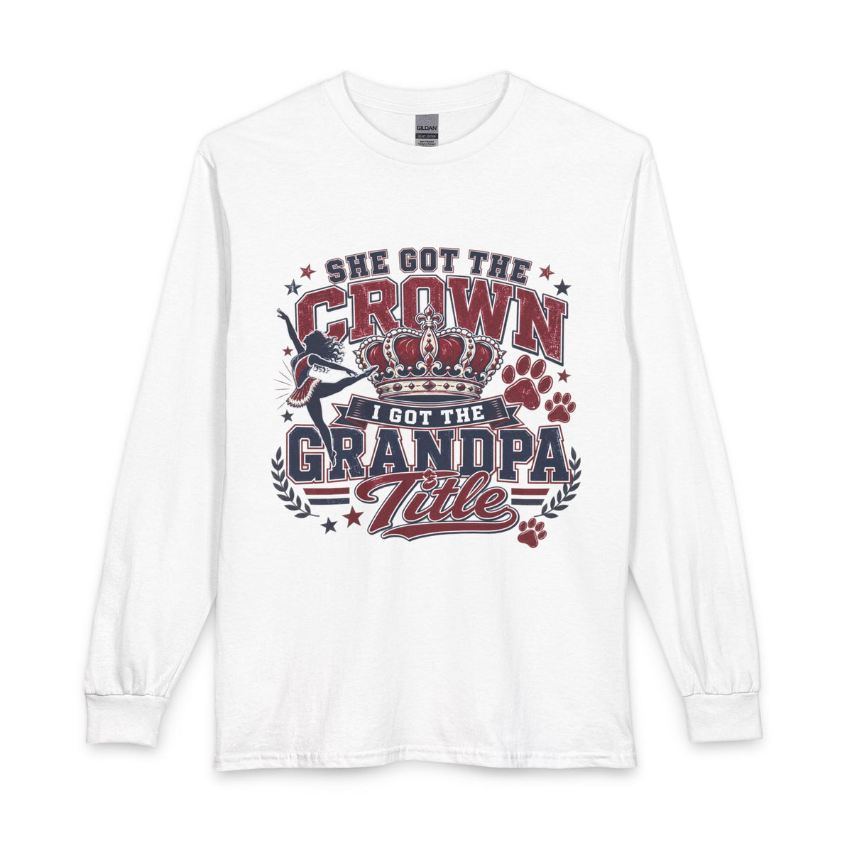 She Got the Crown, I Got the Grandpa Title Long Sleeve Shirt