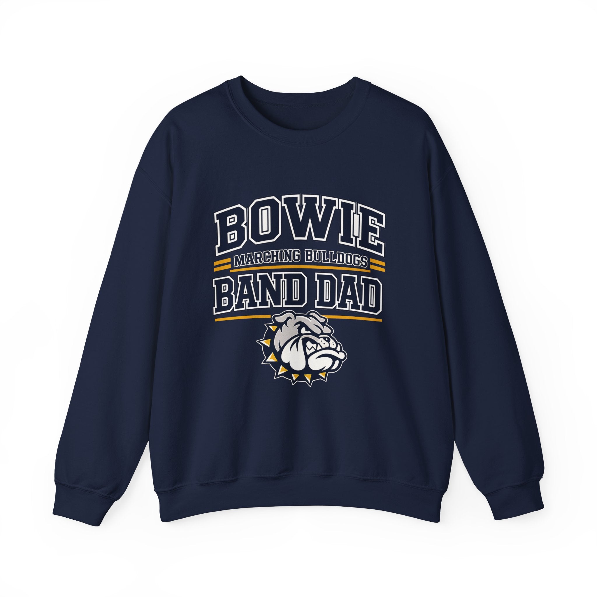 Band Dad Crewneck Sweatshirt – Bowie Marching Bulldogs Mascot Pullover