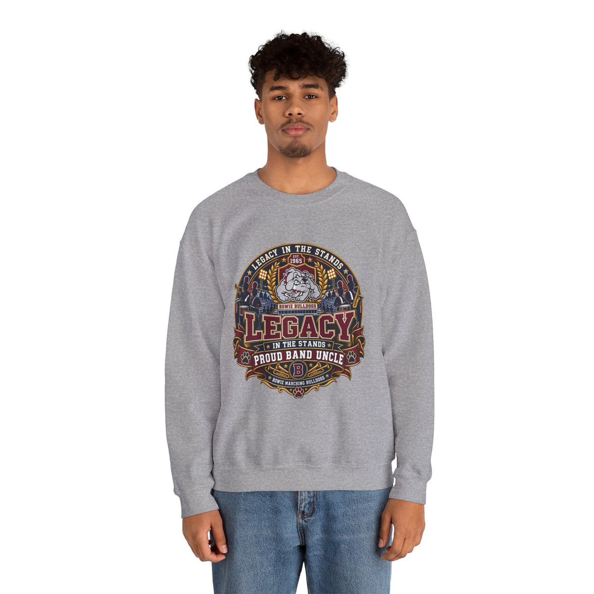 Legacy Band Uncle Crewneck Sweatshirt — Proud Band Uncle Graphic