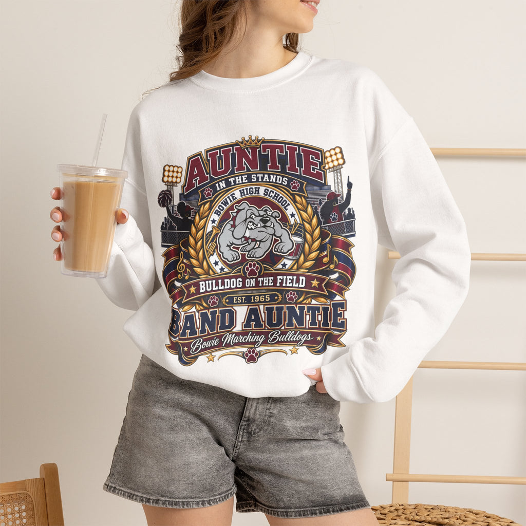 Band Auntie Crewneck Sweatshirt — “Auntie in the Stands, Bulldog in the Field” Football Family Pullover
