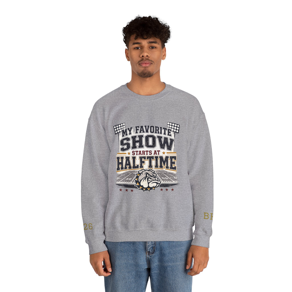 Halftime Show Crewneck Sweatshirt — "My Favorite Show Starts at Halftime" Football Pullover