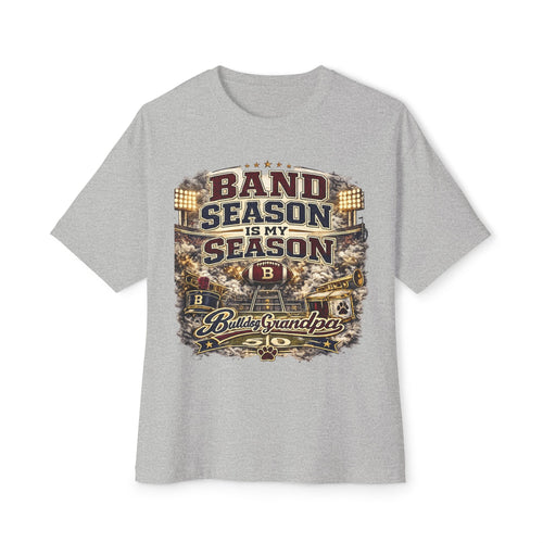 Band Season Is My Season Tee — Proud Band Grandpa Graphic T-Shirt