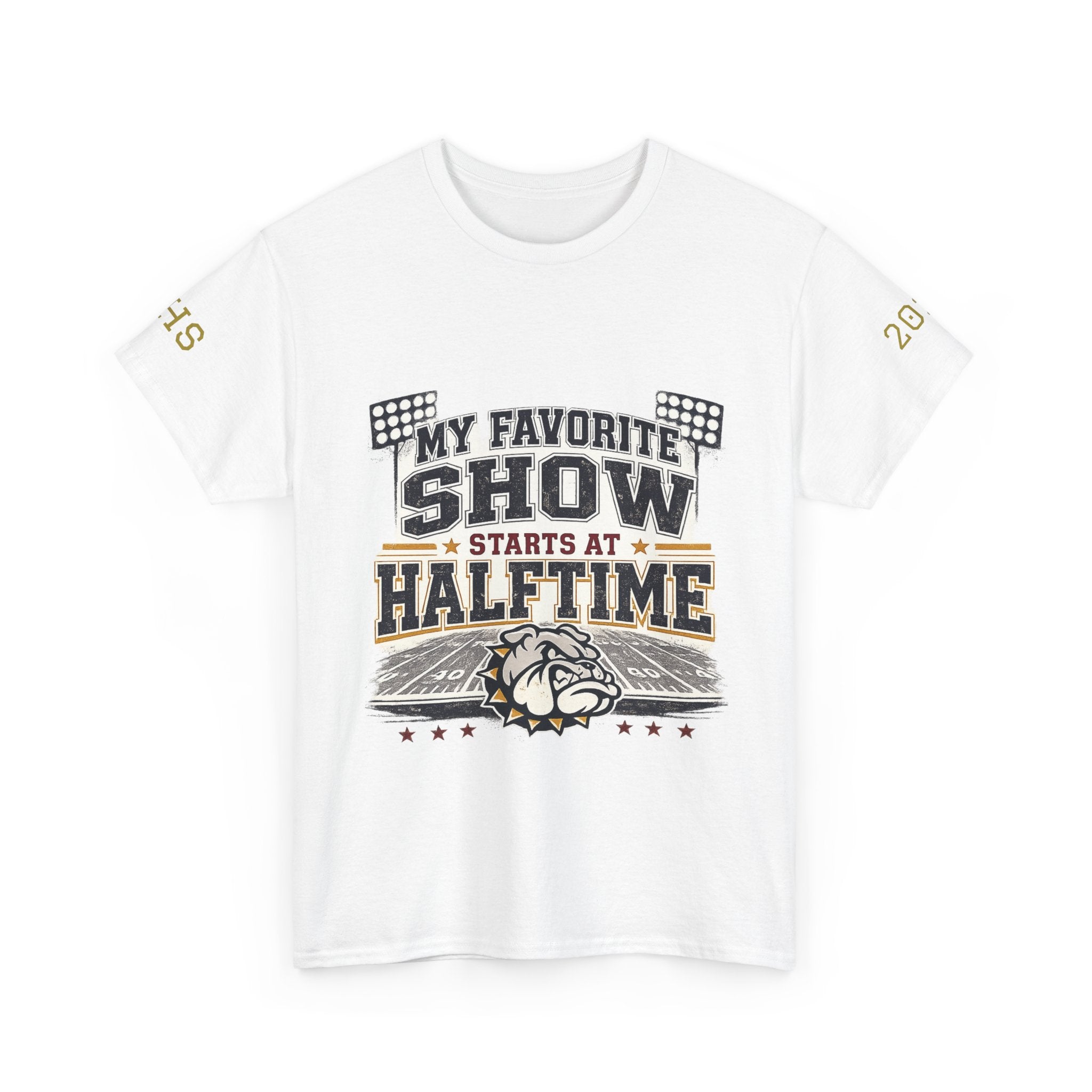 My Favorite Show Starts at Halftime Football T-Shirt