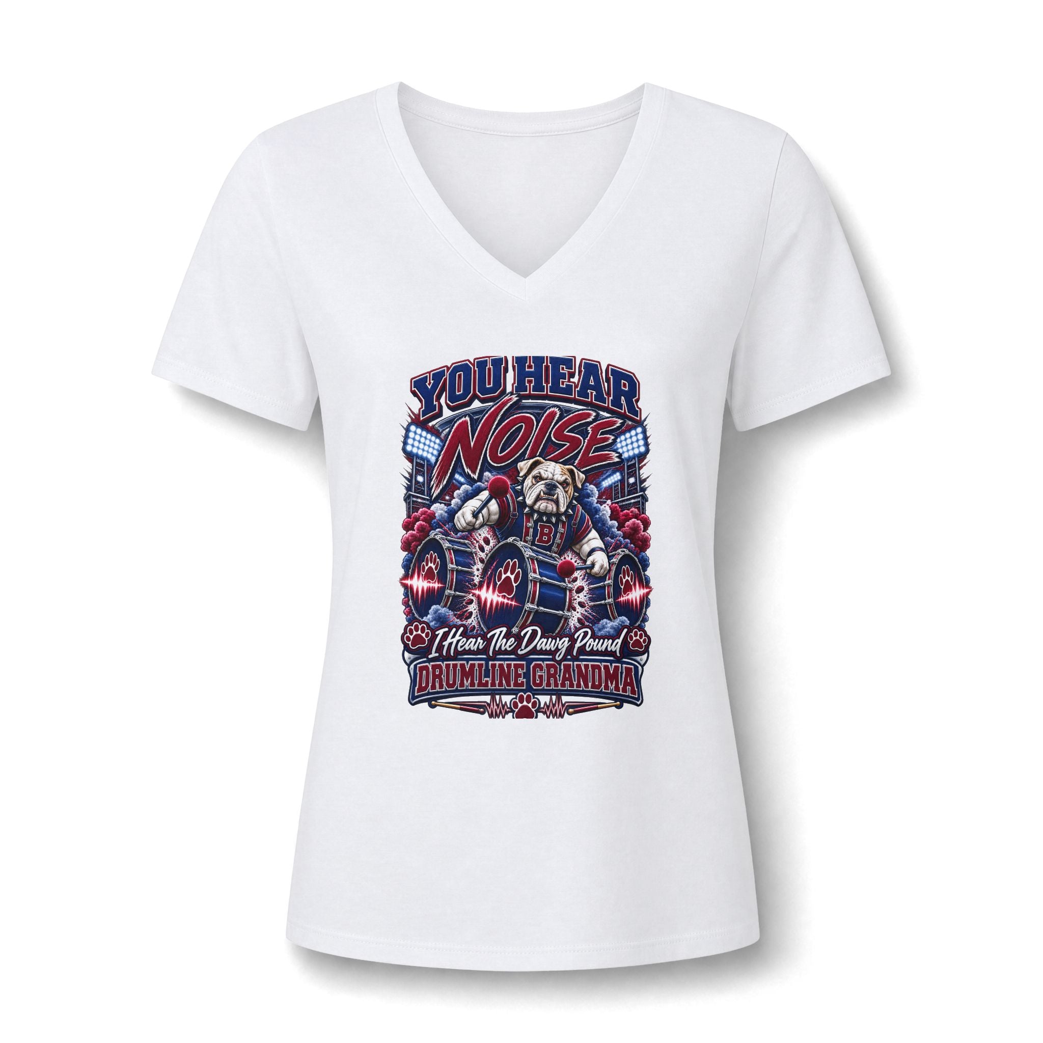 V-Neck Tee — “You Hear Noise? I’m the Drumline Grandma” Graphic