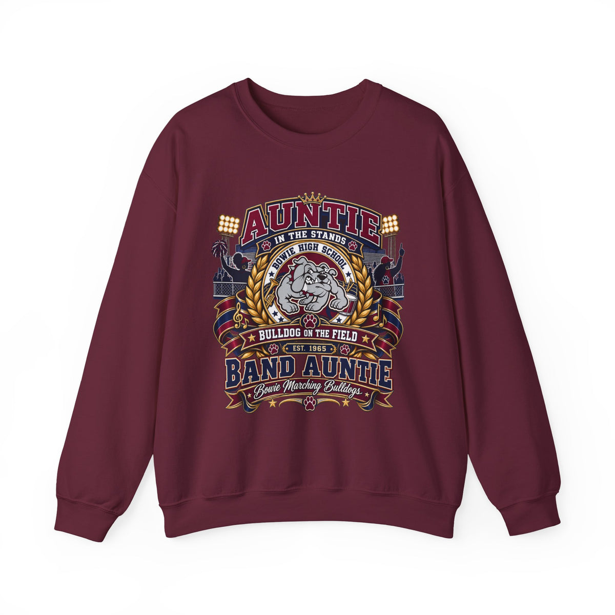 Band Auntie Crewneck Sweatshirt — “Auntie in the Stands, Bulldog in the Field” Football Family Pullover