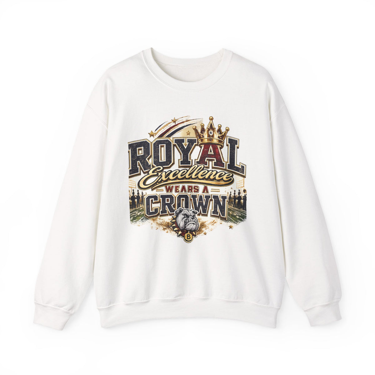 Crewneck Sweatshirt - "Royal Excellence Wears a Crown" Graphic