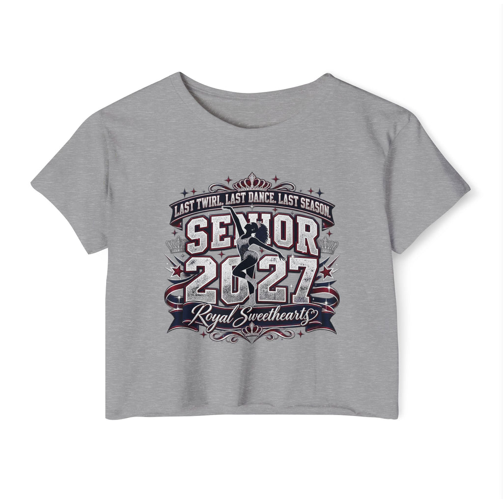 Senior 2027 Royal Sweetheart Crop Top — Twirl, Dance, Last Season Keepsake