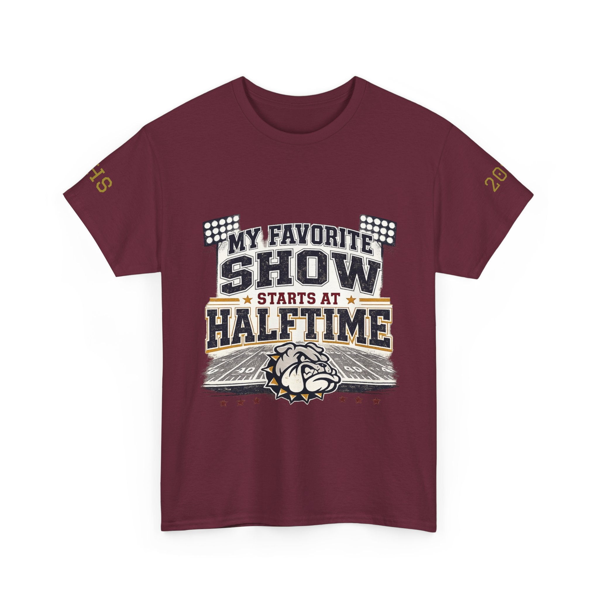 My Favorite Show Starts at Halftime Football T-Shirt