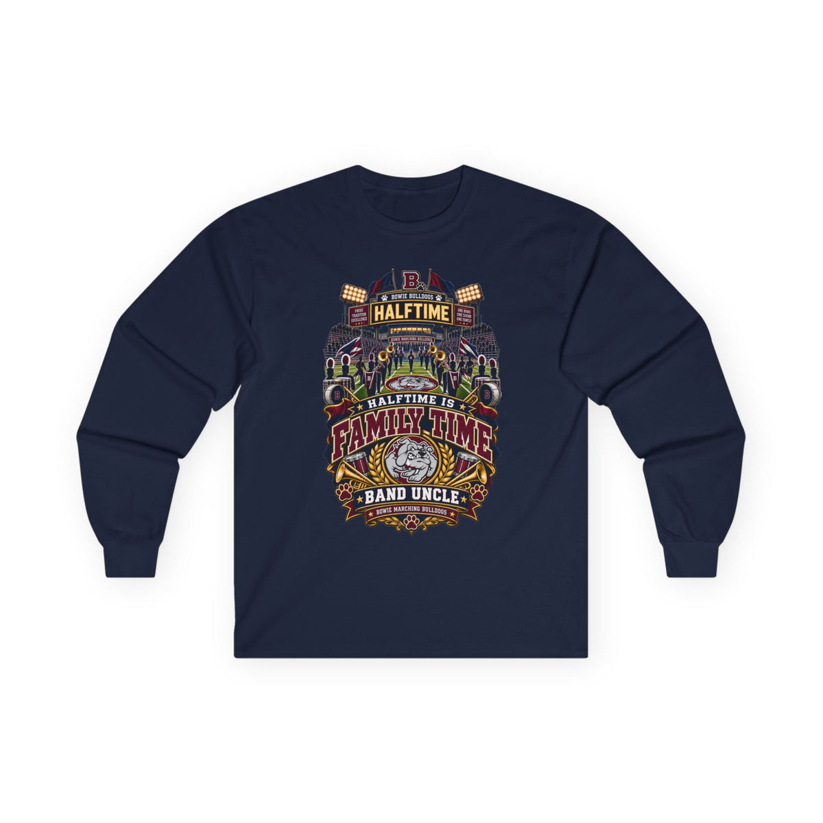 Halftime Family Time Long Sleeve Tee — Band Uncle Football Crew Shirt