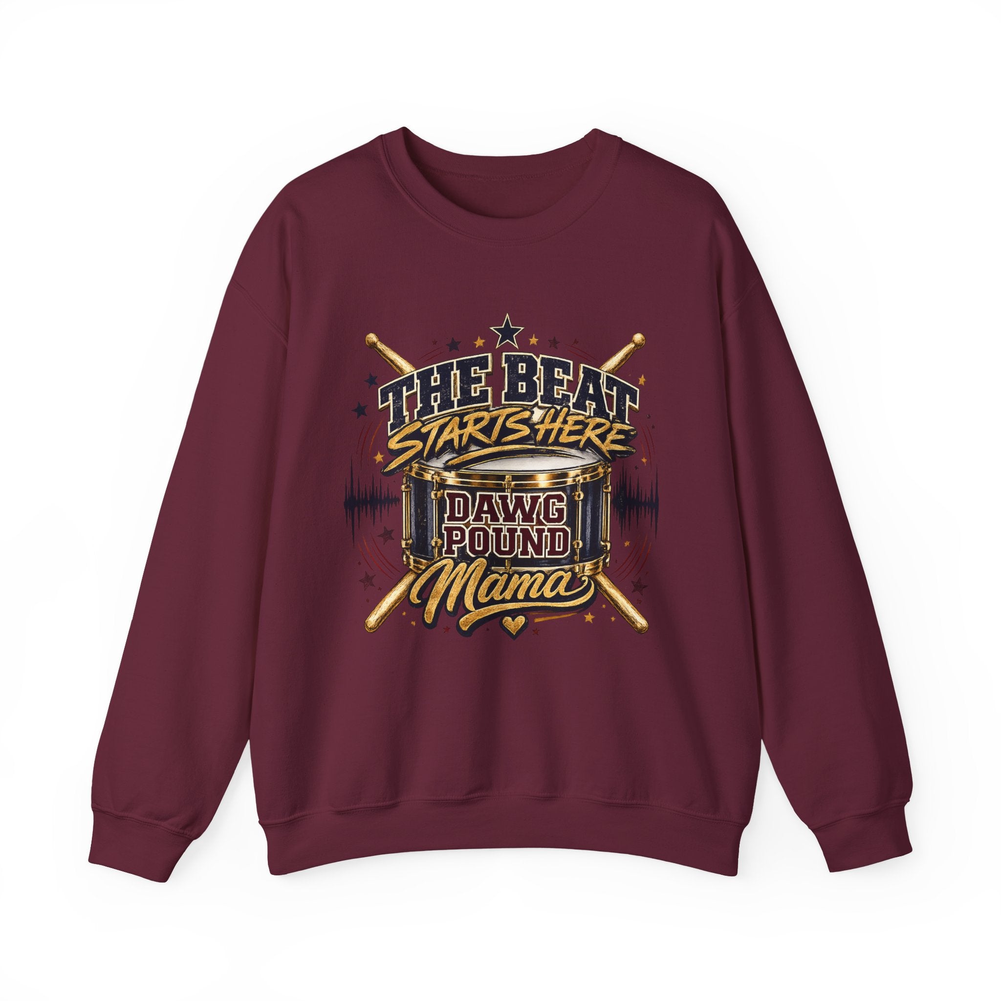 Drummer 'The Beat Starts Here - Dawg Pound Mama' Crewneck Sweatshirt