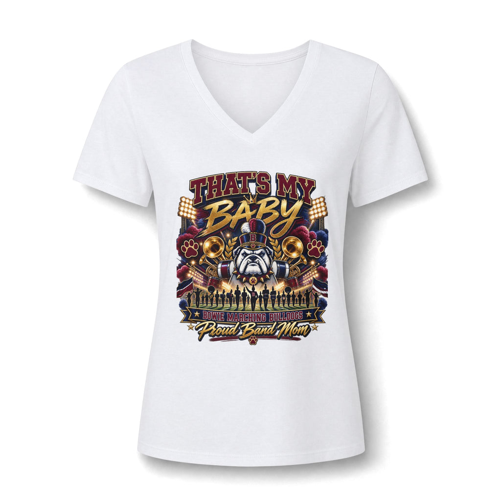 Women's V-Neck Tee — "That's My Baby" Proud Band Mom Graphic