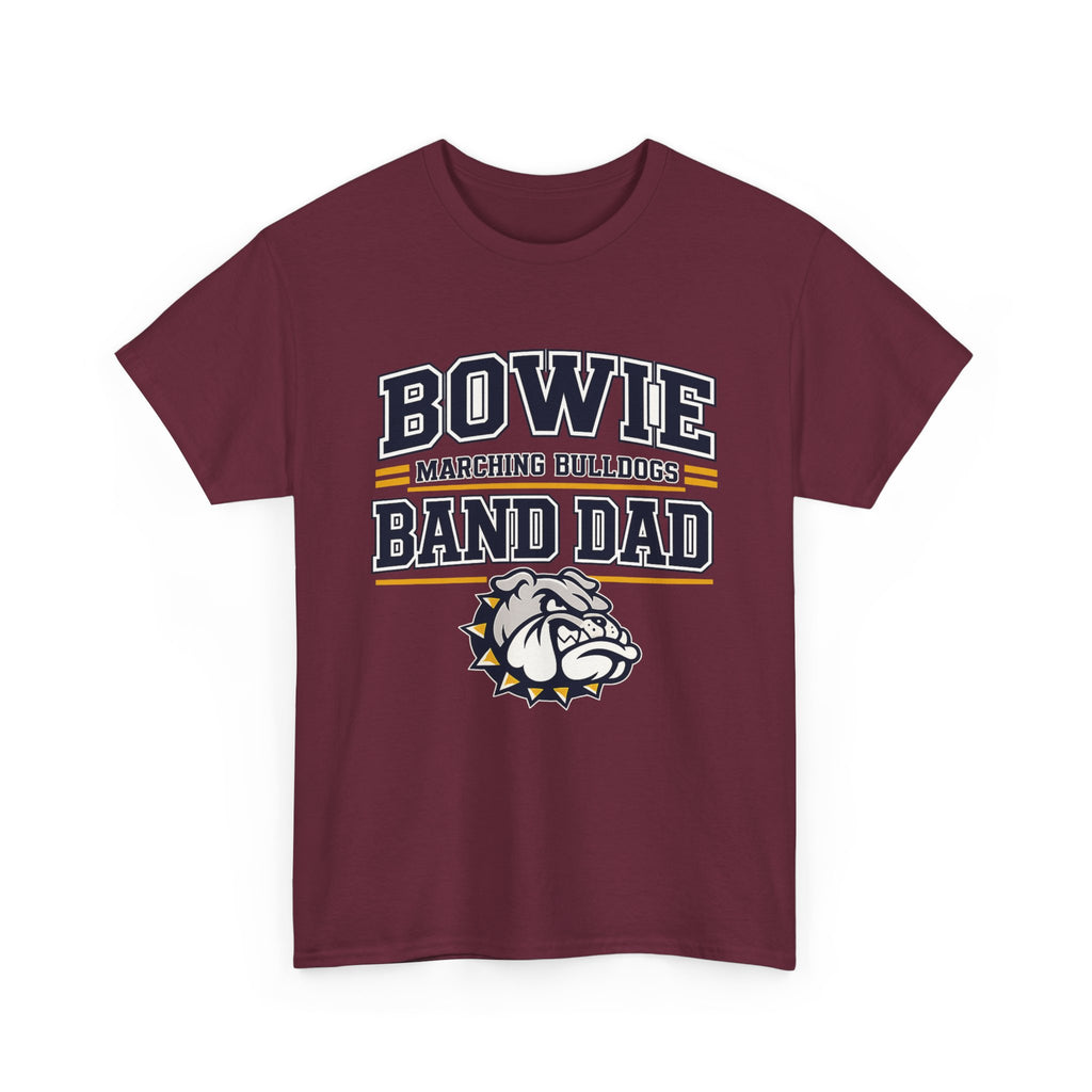 Bowie Marching Bulldogs Band Dad T-Shirt