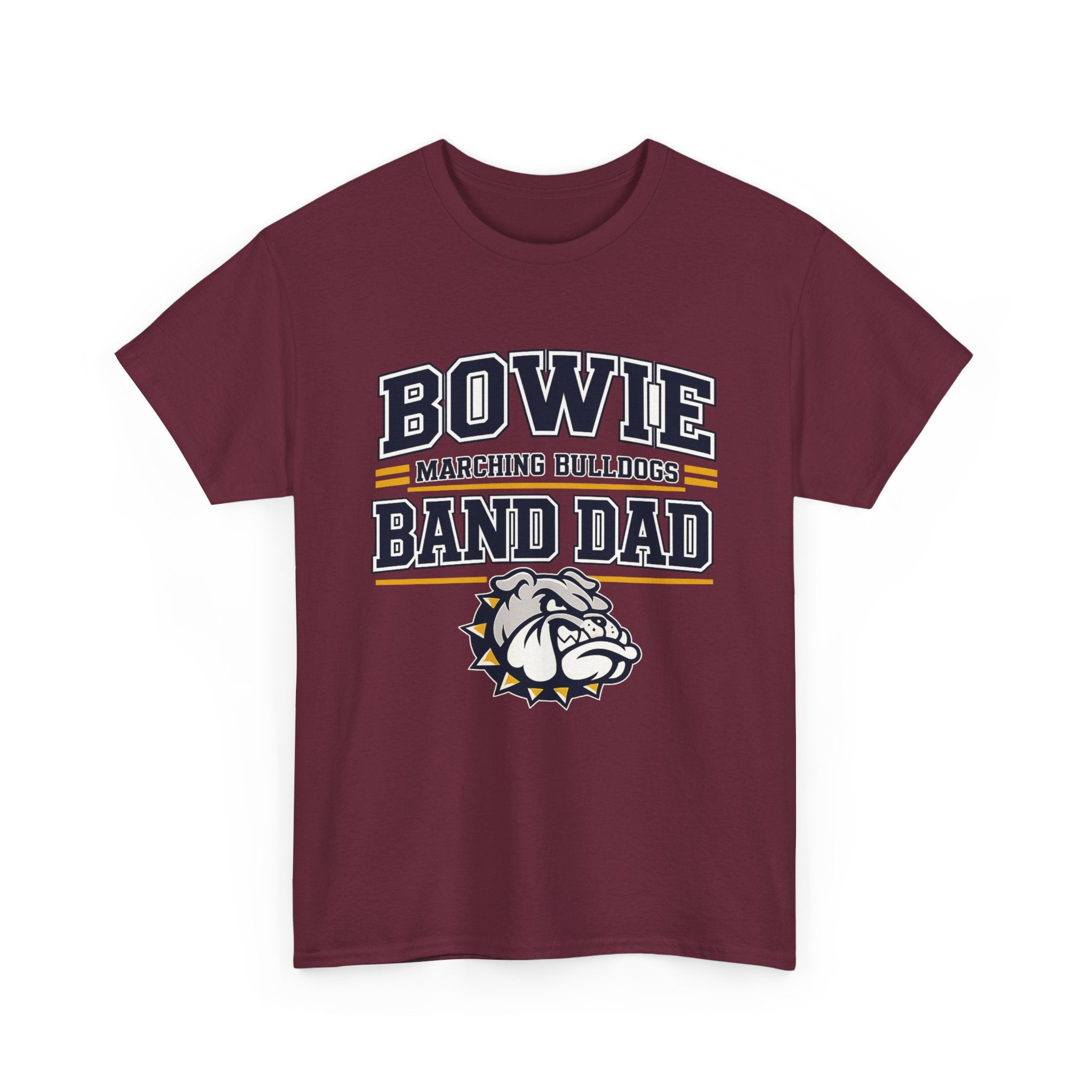 Bowie Marching Bulldogs Band Dad T-Shirt