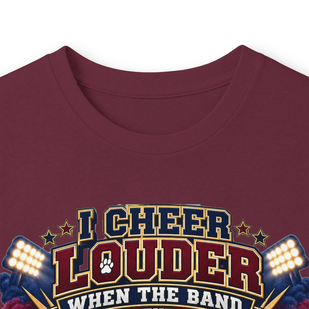 Band Mom Long Sleeve Tee — "Cheer Louder When the Band Takes the Field"
