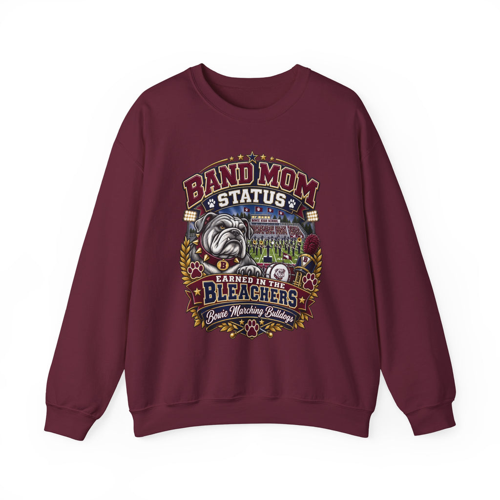 Band Mom Crewneck Sweatshirt — "Band Mom Status: Earned in the Stands" Graphic