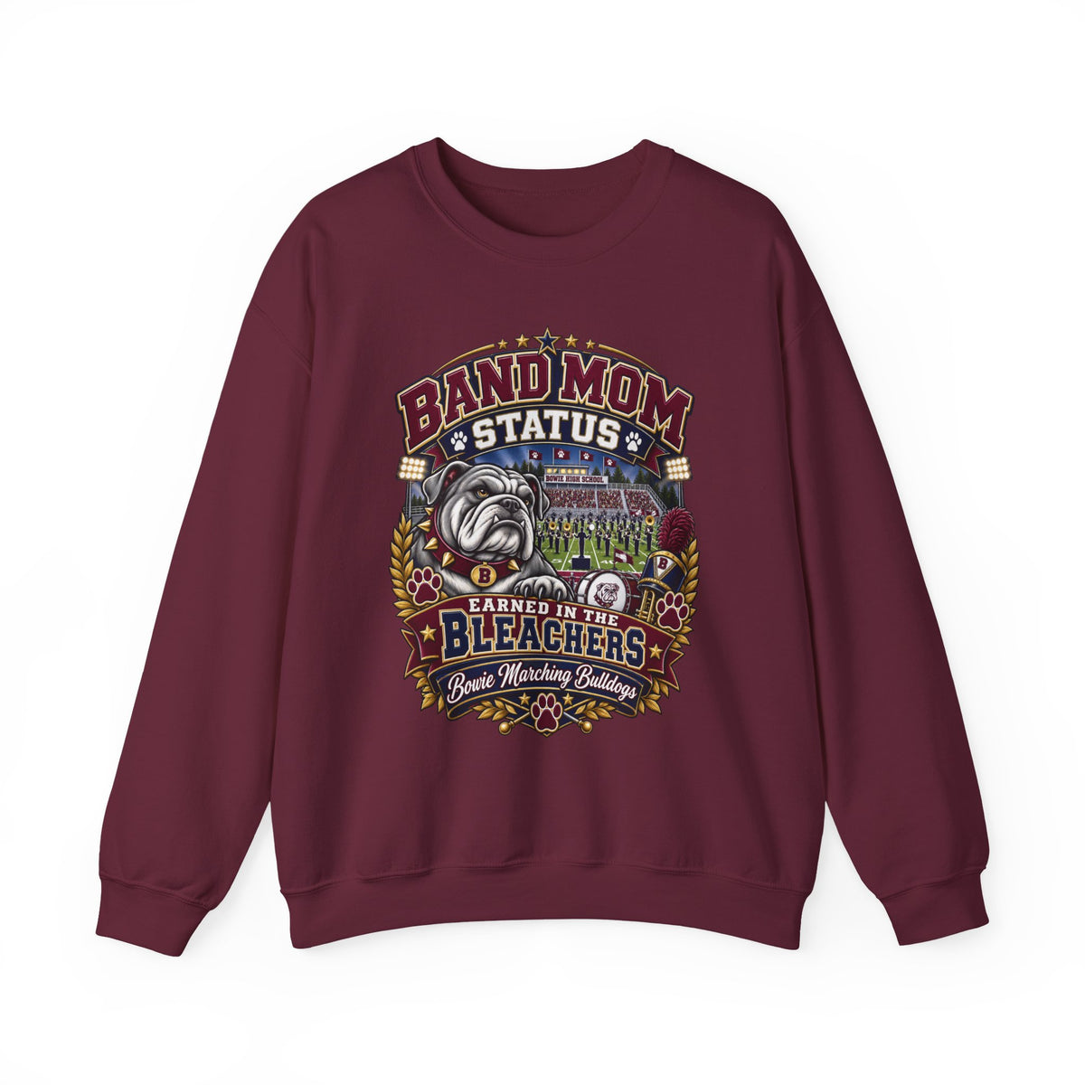 Band Mom Crewneck Sweatshirt — "Band Mom Status: Earned in the Stands" Graphic