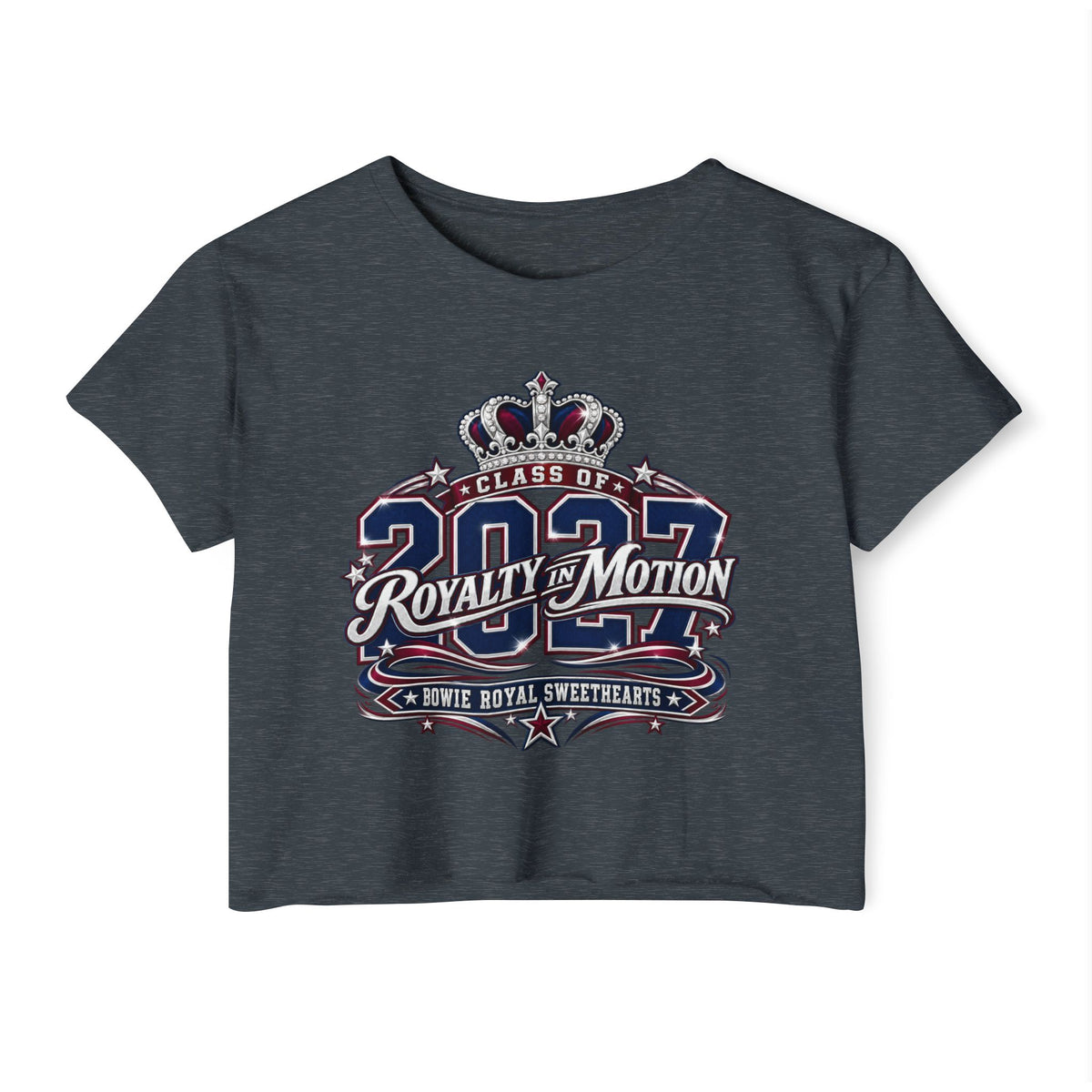 Festival Crop Top — "Class of 2027 Royalty in Motion" Graphic Crop Tee