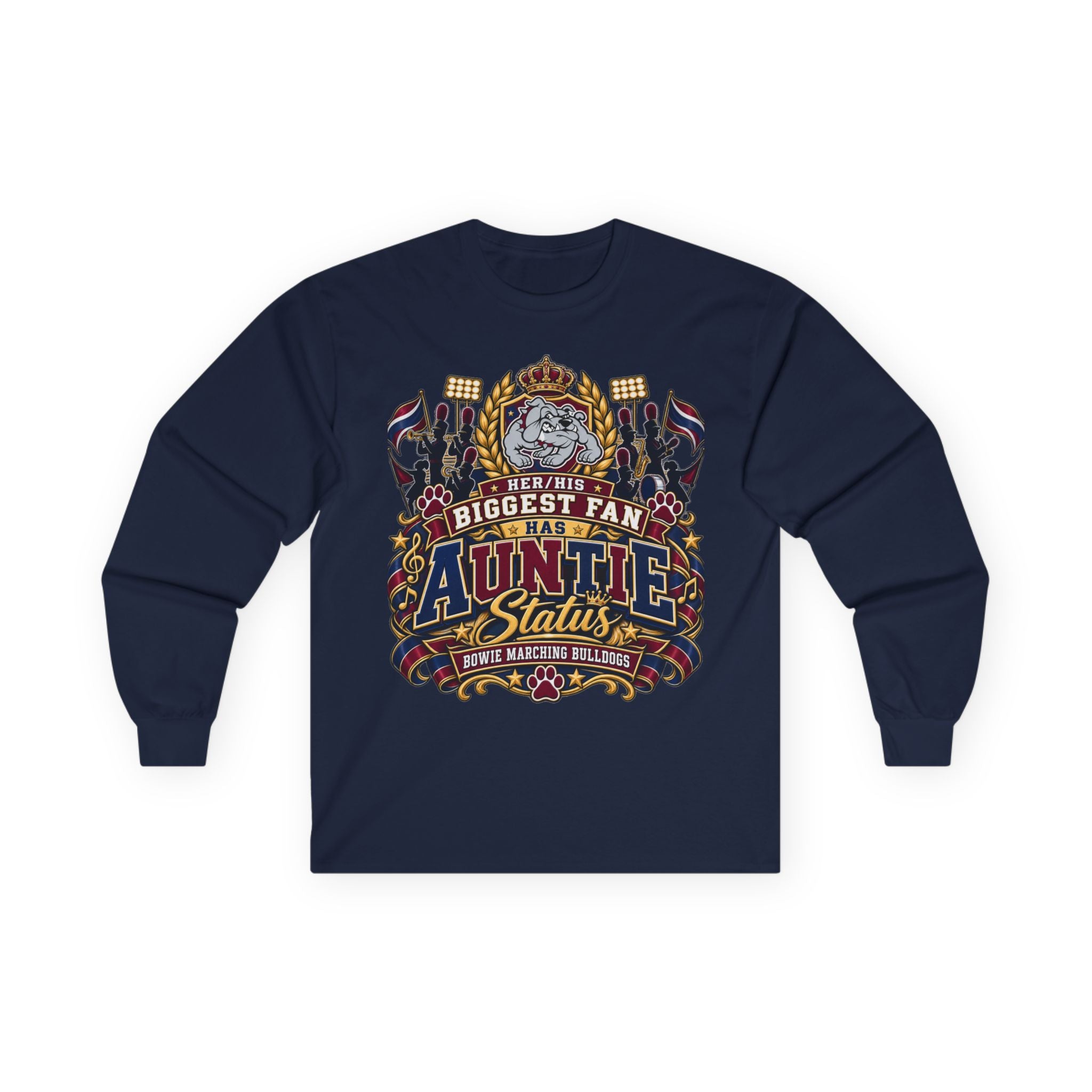 Biggest Fan Auntie Status Long Sleeve Tee