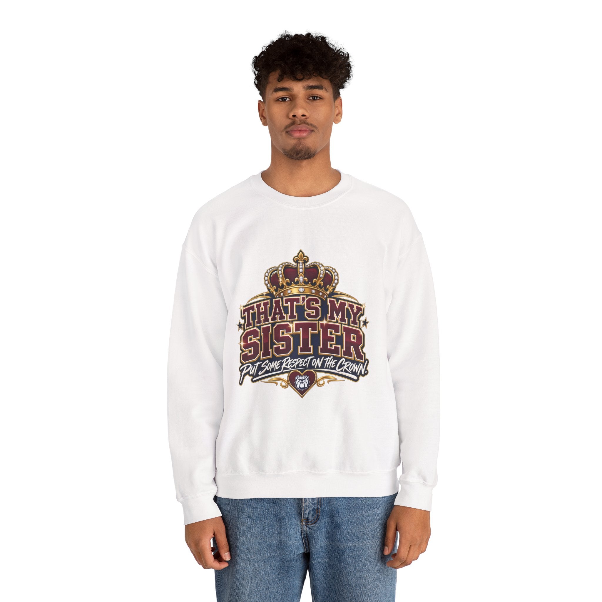 That’s My Sister Crown Crewneck Sweatshirt — Sister Pride Graphic Sweatshirt