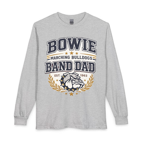 Band Dad Long Sleeve Tee — Bowie Marching Bulldogs Dad Shirt