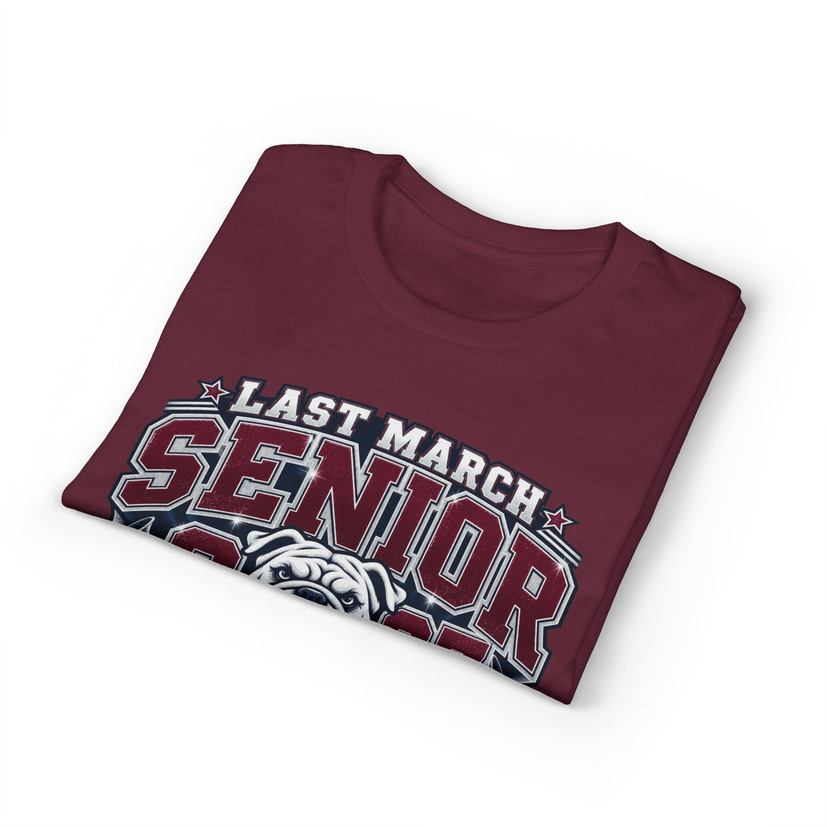 Senior 2027 Bulldog Marching Band T-Shirt — "Last March" Legacy Forever
