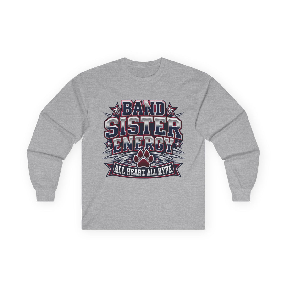 Band Sister Energy Long Sleeve Tee — "All Heart, All Hype" Cheer Shirt