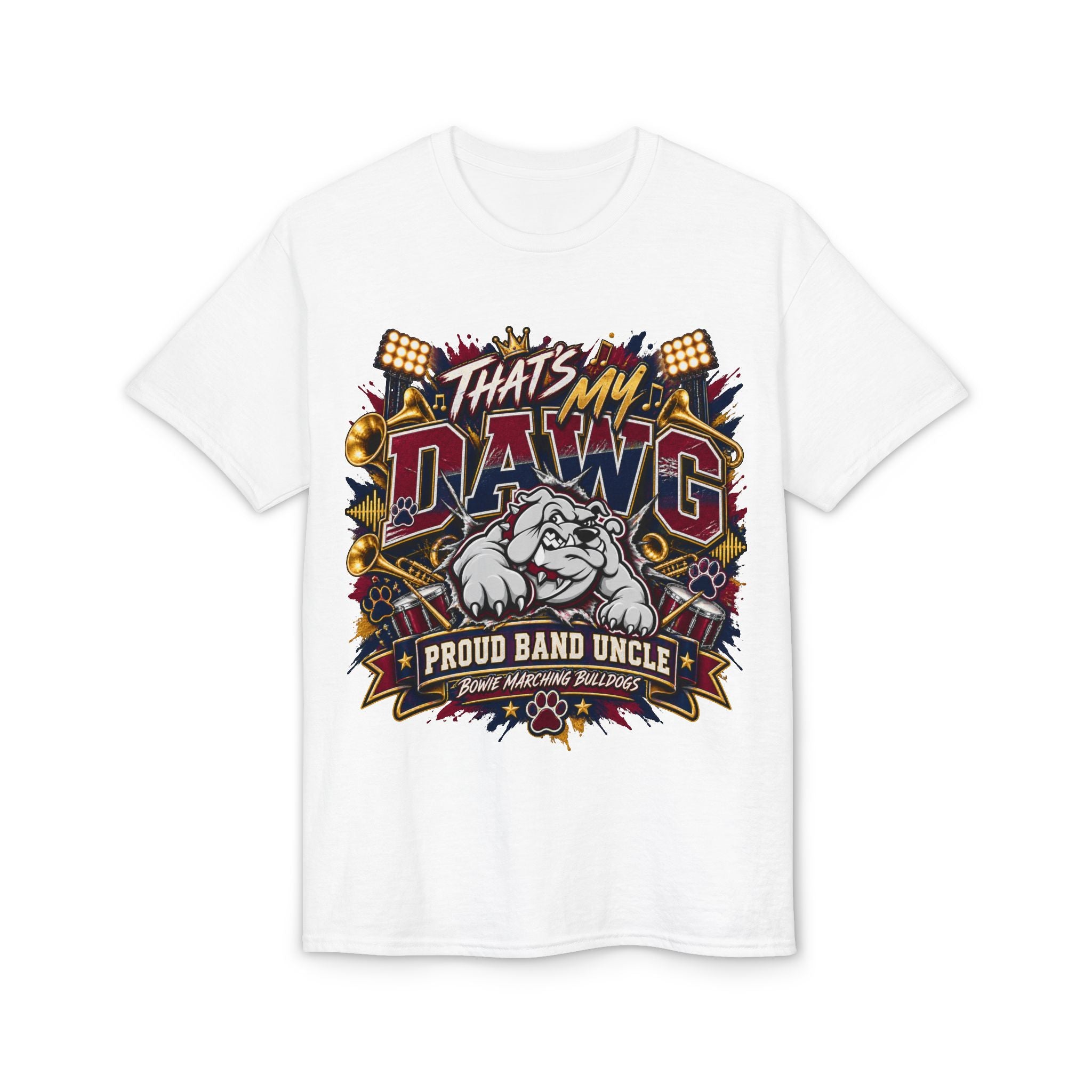 That's My Dawg Bulldog Design T-Shirt — Proud Band Uncle