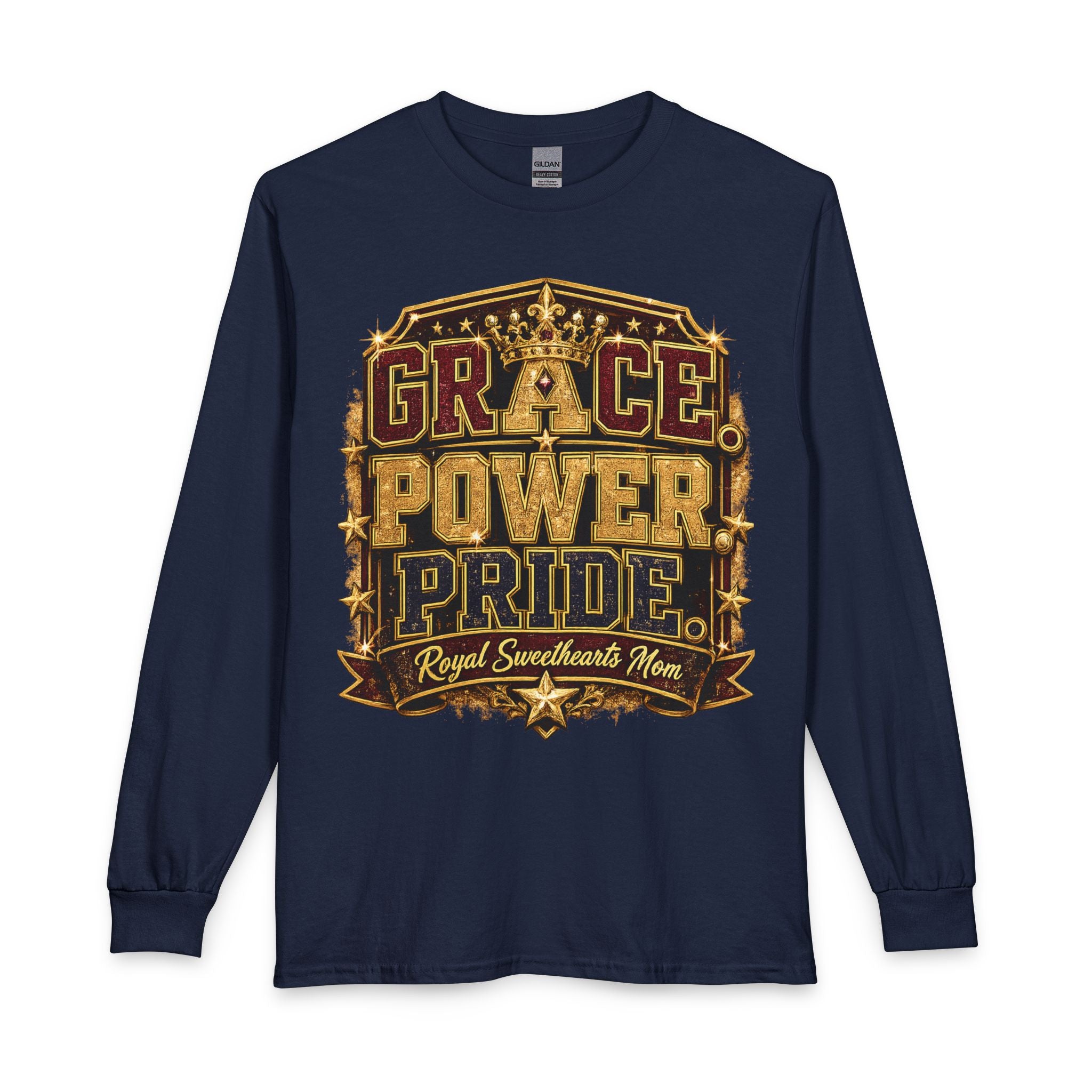 Long Sleeve T-Shirt — "Grace Power Pride" Royal Sweetheart Mom Graphic