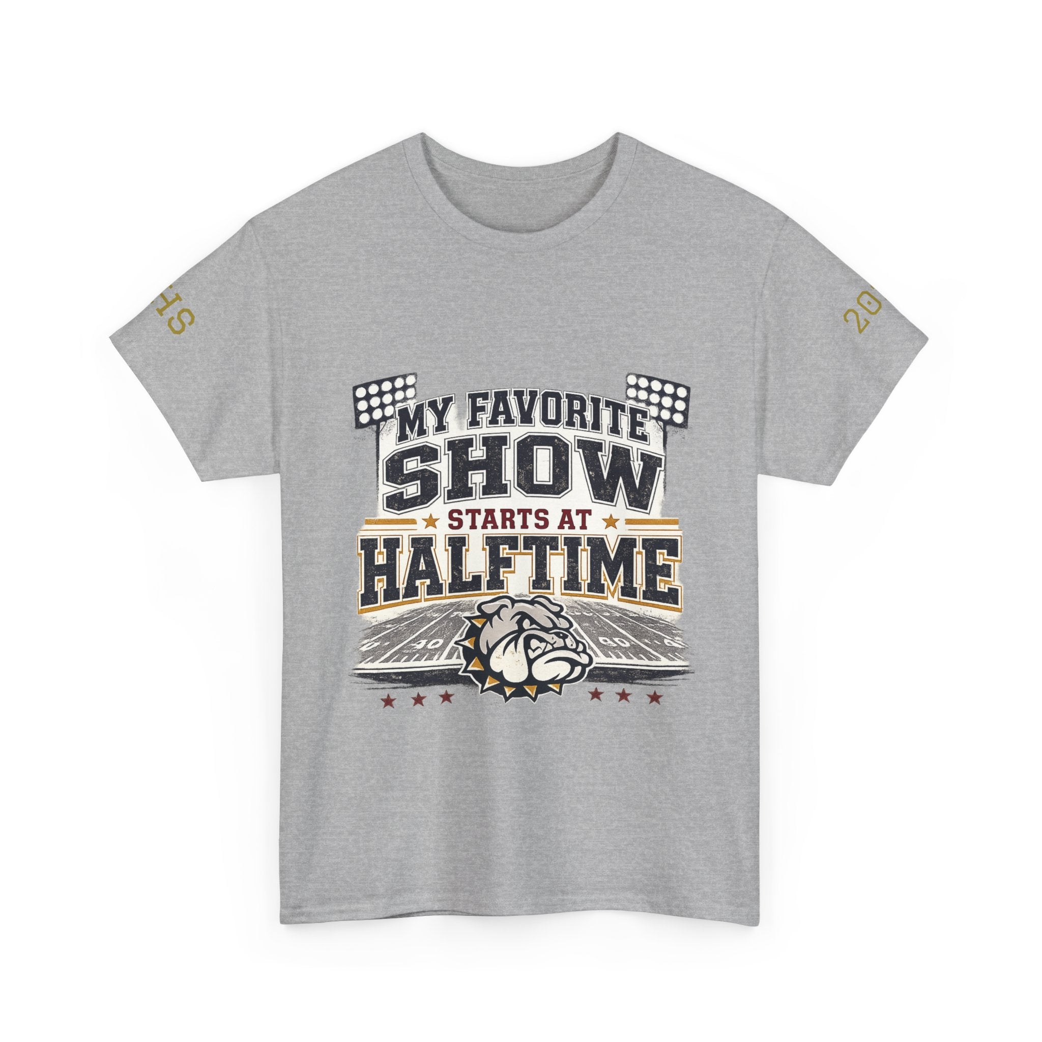 My Favorite Show Starts at Halftime Football T-Shirt