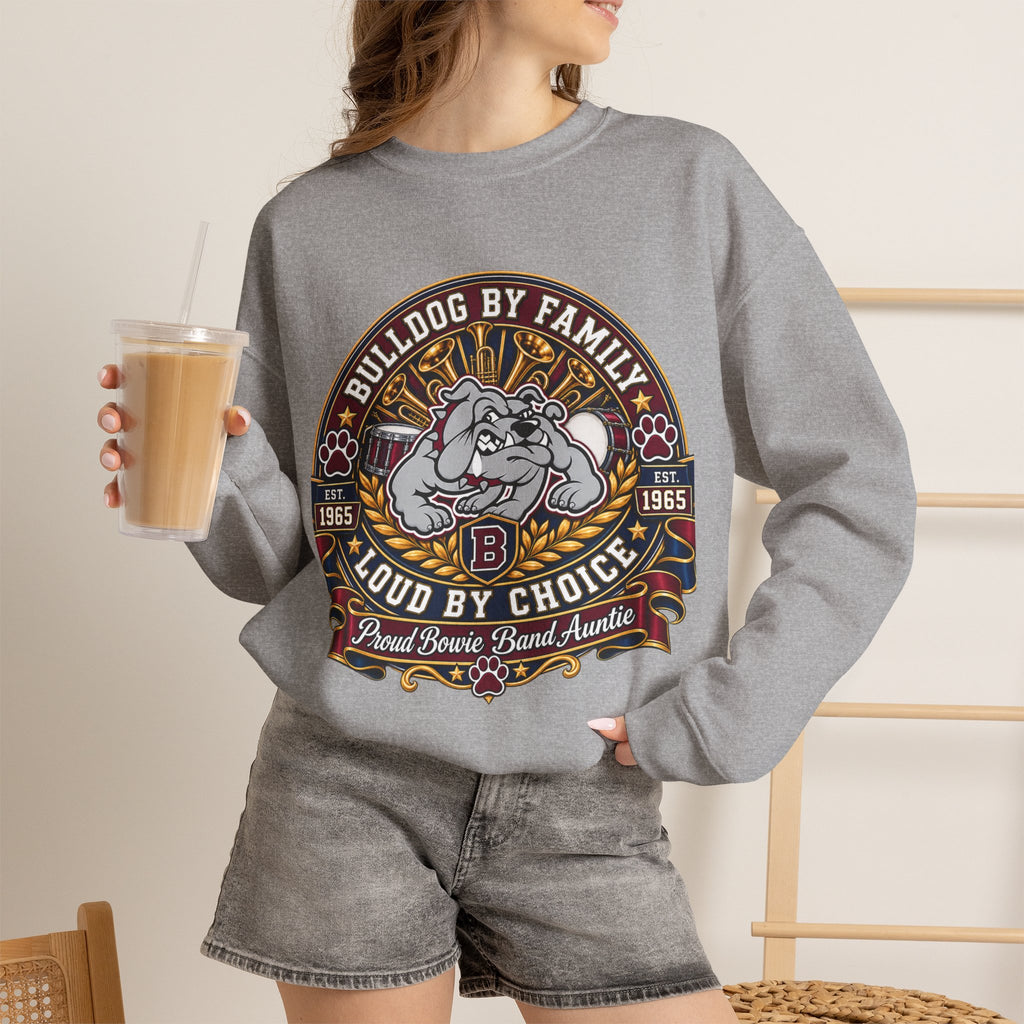 Bulldog By Family Crewneck Sweatshirt — "Bulldog by Family, Loud by Choice" Vintage Pet Lover Pullover