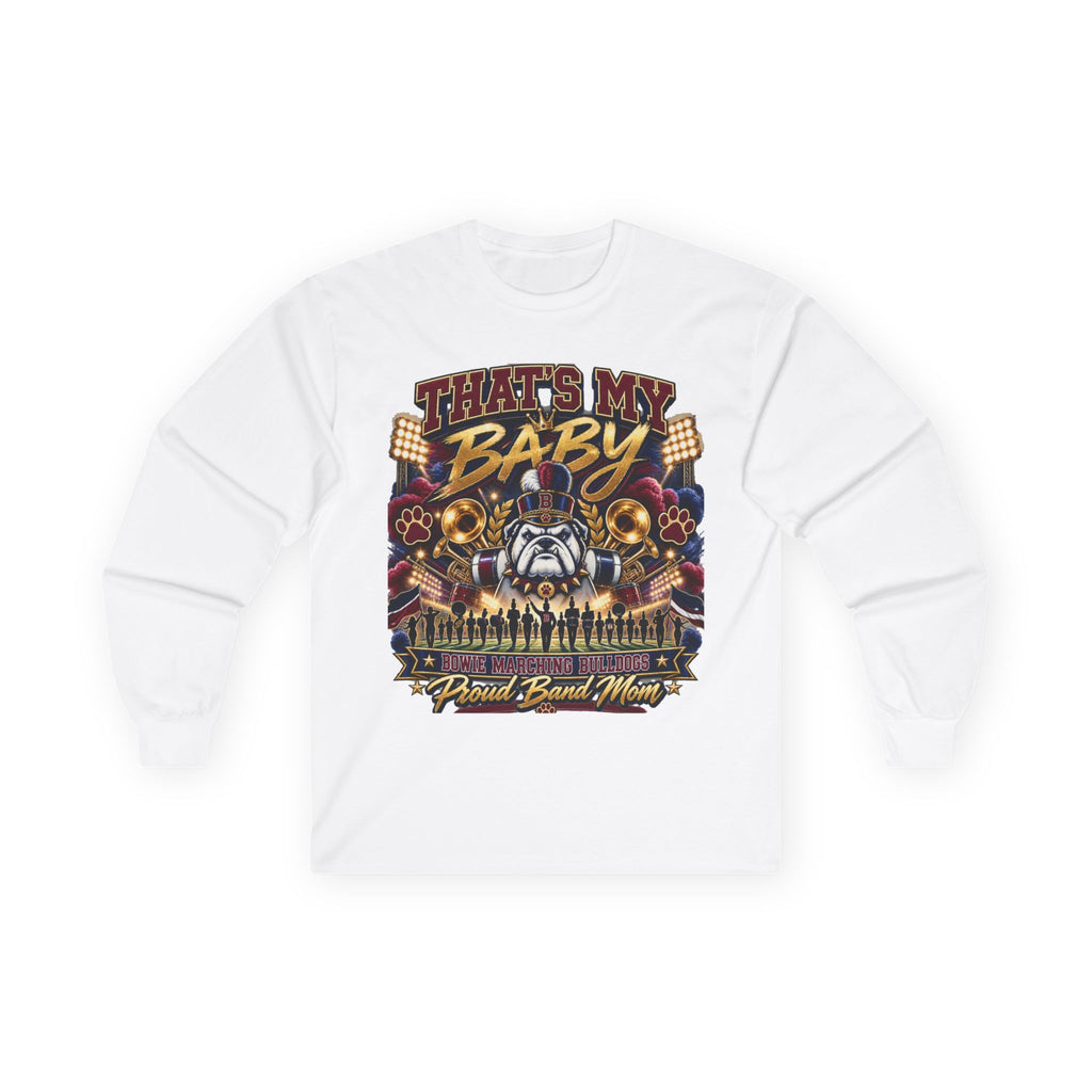 Long Sleeve Tee - "That's My Baby" Brass Band Music Bulldog Design