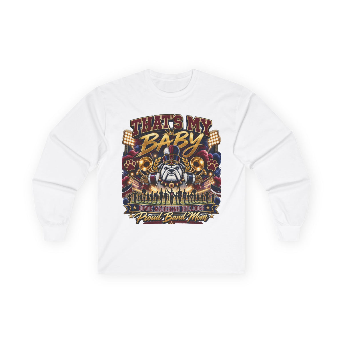 Long Sleeve Tee - "That's My Baby" Brass Band Music Bulldog Design