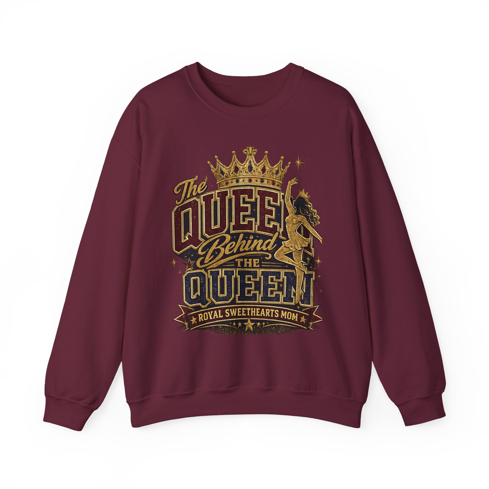 Crewneck Sweatshirt — "The Queen Behind the Queen" Royal Sweethearts Mom Graphic